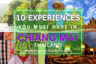 10 Experiences you must have in Chiang Mai